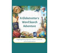 A Globetrotter's Word Search Adventure: Highlighting World Travel, Culture, and Exploration