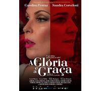A GLÓRIA E A GRAÇA