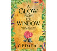 A Glow from the Window