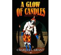 A Glow of Candles and Other Stories