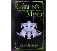 A Goblin's Mind