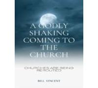 A Godly Shaking Coming To The Church (ebook)