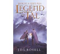 A God's Plea (Legend of Tal: Book 4)