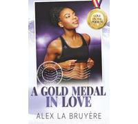 A Gold Medal in Love