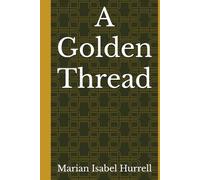 A Golden Thread