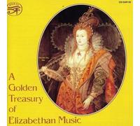 A Golden Treasury of Elizabethan Music