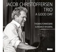 A Good Day/Jacob Christoffersen Trio