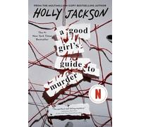 A Good Girl's Guide to Murder: 1 – Ember