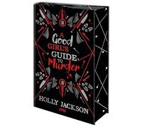 A Good Girl's Guide to Murder: Wunderschöne Schmuckausgabe der hoch spannenden Krimi-Reihe für Jugendliche - mit Farbschnitt! Das perfekte Geschenk für alle Holly-Jackson-Fans!: 1