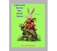a good lesson from the Hare and the Tortoise