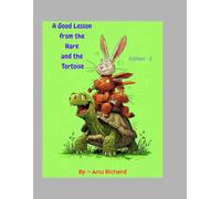 a good lesson from the Hare and the Tortoise