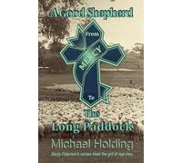A Good Shepherd from Mercy to The Long Paddock