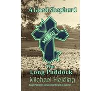 A Good Shepherd from Mercy: To The Long Paddock
