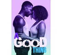 A Good Thing