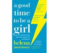 A Good Time To Be A Girl (ebook)