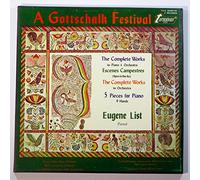 A Gottschalk Festival: The Complete Works for Piano & Orchestra / Escenes Campestres (Opera in One Act) / The Complete Works for Orchestra / 5 Pieces for Piano 4-Hands