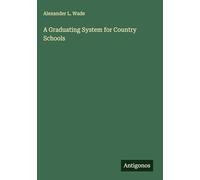 A Graduating System for Country Schools