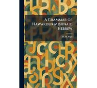 A Grammar of Hawarden Mishnaic Hebrew
