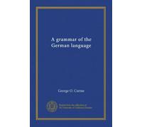 A grammar of the German language