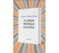 A Gran Novela Galega