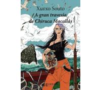 A Gran Travesía De Chiruca Macallás