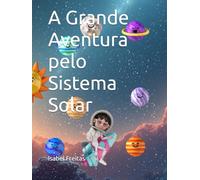 A Grande Aventura pelo Sistema Solar
