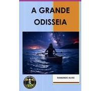 A Grande Odisseia (ebook)