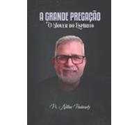 A Grande Pregação (ebook)
