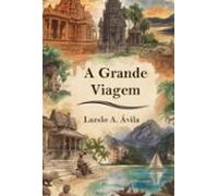 A Grande Viagem (ebook)