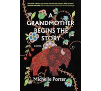 A Grandmother Begins the Story