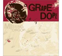 A Grape Dope - Missing Dragons