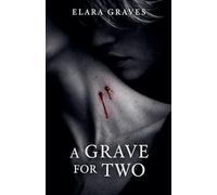 A Grave For Two: 1 (Cold Blood)