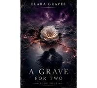 A Grave For Two Book Four: 4 (Cold Blood)