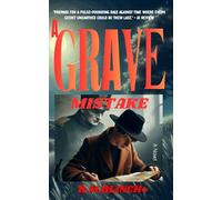 A Grave Mistake