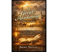 A Great Awakening (2026) Movie Review: A Complete Critique & Full Breakdown | Faith-Based Analysis, Historical Context in the Story & Behind-the-Scenes Insights