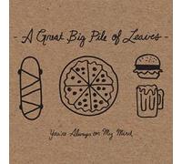 A Great Big Pile of Leaves - You're Always On My Mind [Vinilo]