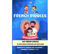 A great French Riddles - Enjoy 480 Jokes for learn french expressions: Les devinettes françaises avec Monsieur et Madame ont un fils ?