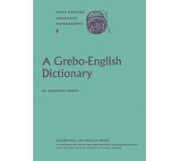 A Grebo-English Dictionary | Gordon Innes