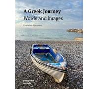 A Greek Journey: Words and Images