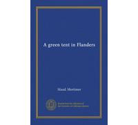 A green tent in Flanders