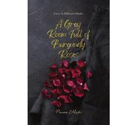 A Grey Room Full of Burgundy Roses