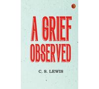 A Grief Observed