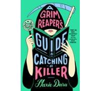 A Grim Reapers Guide To Catching A Killer (ebook)