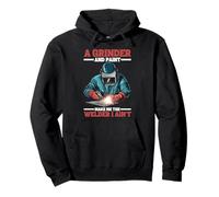 A Grinder And Paint Make Me The Welder I Ain't - Sudadera con Capucha