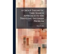 A Group Theoretic Tabu Search Approach to the Traveling Salesman Problem