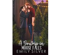 A Grump in Moose Falls