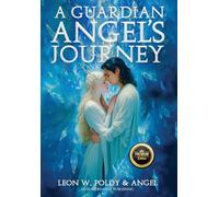 A Guardian Angel's Journey