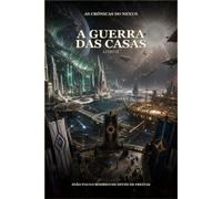 A Guerra das Casas (As Crônicas do Nexus)