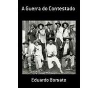 A Guerra Do Contestado (ebook)