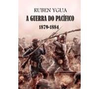 A Guerra Do Pacífico (ebook)